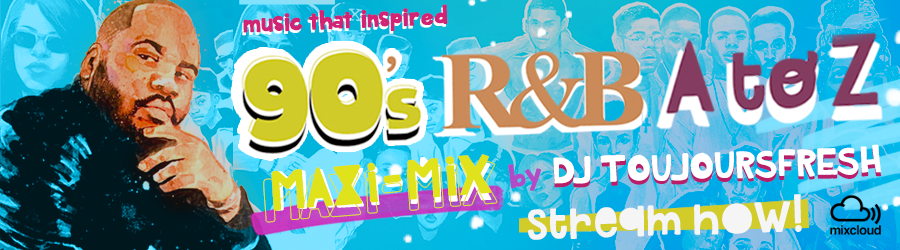 90sRnB-AtoZ_Maxi-Mix-Banner
